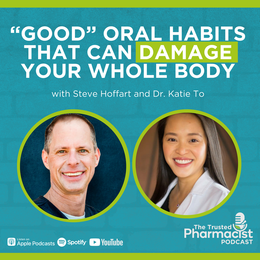Wellness Dentist Reveals The “Good” Oral Habits That Damage Your Whole Body w/ Dr. Katie To