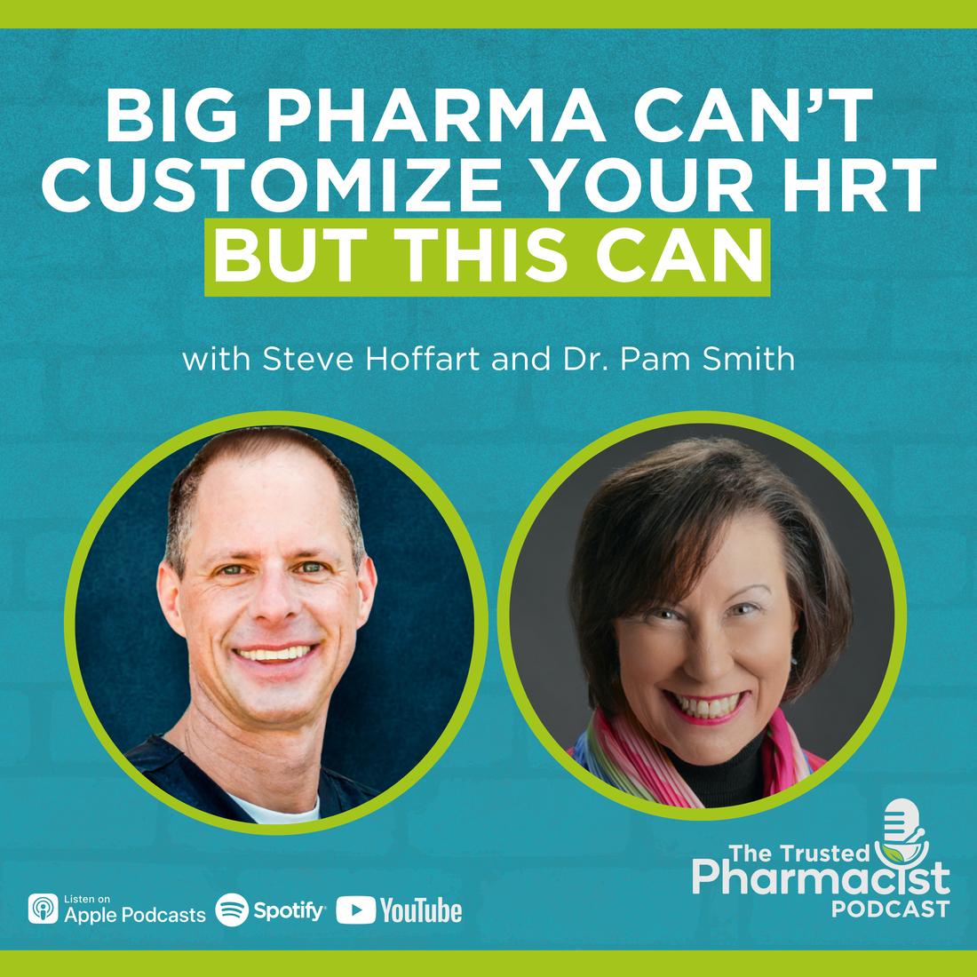 Big Pharma Can’t Customize Your HRT, But This Can w/ Dr. Pam Smith
