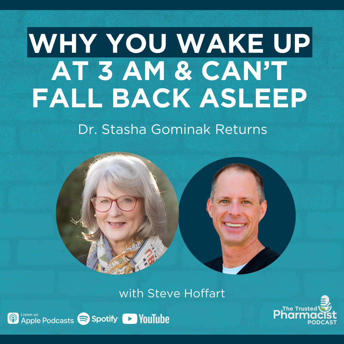 Why You Wake Up at 3 AM & Can’t Fall Back Asleep | Dr. Stasha Gominak Returns